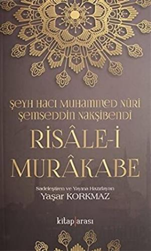 Risale-i Murakabe Muhammed Nuri Şemseddin Nakşibendi