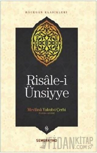 Risale-i Ünsiyye Mevlana Yakub-i Çerhi