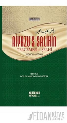 Riyazu’s Salihin Tercemesi ve Şerhi Orta Boy (2 Cilt Bir Arada) (Ciltl