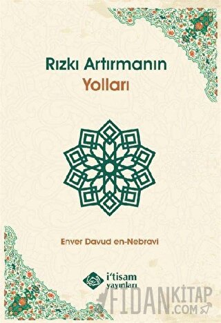 Rızkı Artırmanın Yolları Enver Davud en-Nebravi