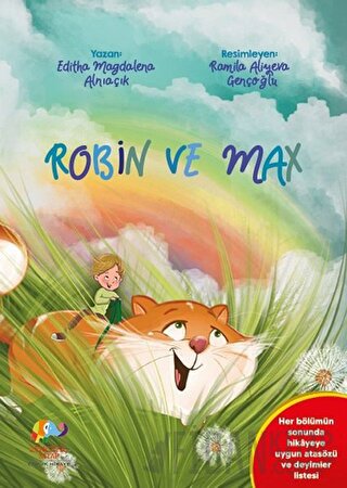 Robin ve Max Editha Magdalena Alnıaçık