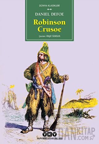 Robinson Crusoe Daniel Defoe