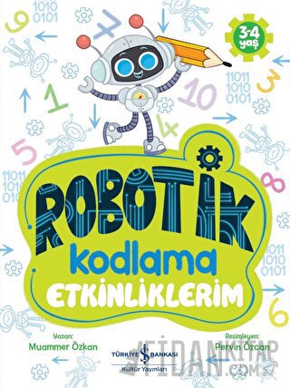 Robotik Kodlama Etkinliklerim (3-4 Yaş) Muammer Özkan