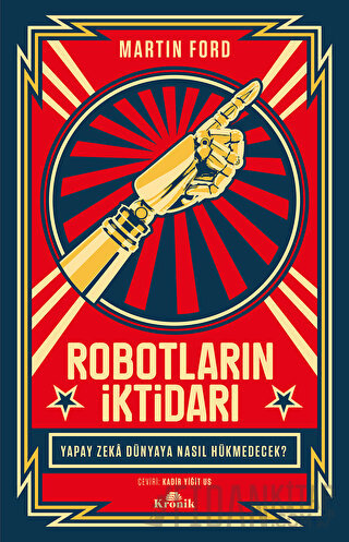 Robotların İktidarı Martin Ford