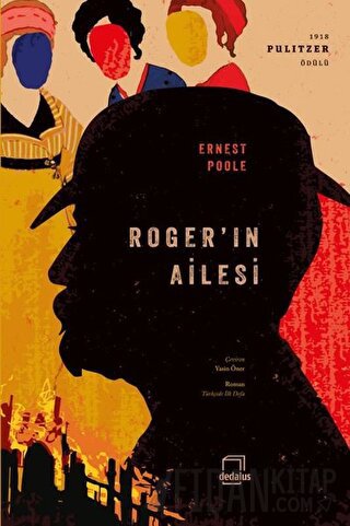 Roger’ın Ailesi Ernest Poole