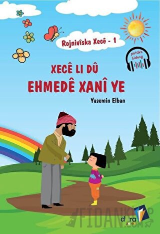 Rojniviska Xece 1 - Xece Li Dü Ehmede Xani Ye Yasemin Elban