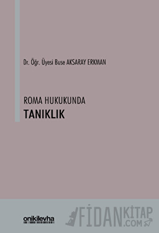 Roma Hukukunda Tanıklık Buse Aksaray Erkman