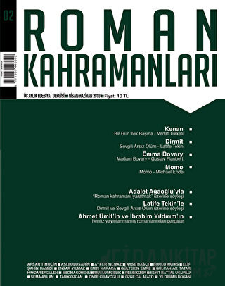 Roman Kahramanları Dergisi Sayı: 2 Nisan-Haziran 2010