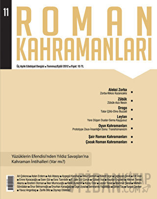 Roman Kahramanları Sayı: 11 Temmuz-Eylül 2012