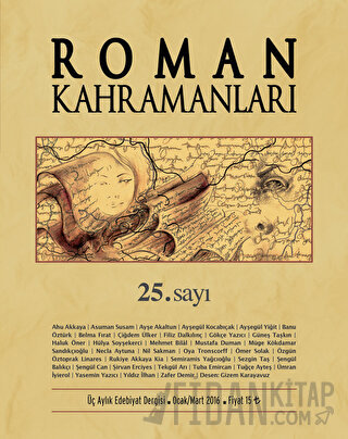 Roman Kahramanları Sayı: 25 Ocak-Mart 2016