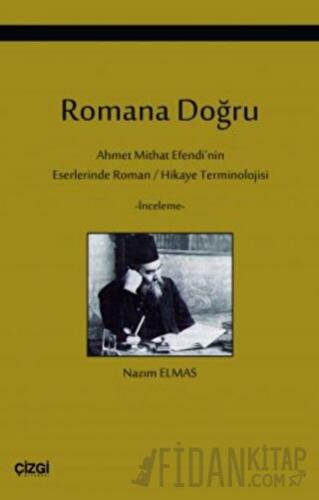 Romana Doğru Nazım Elmas