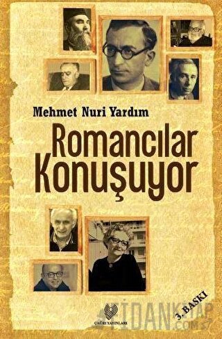 Romancılar Konuşuyor Mehmet Nuri Yardım