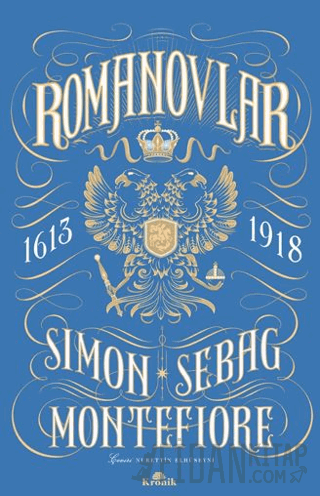 Romanovlar Simon Sebag Montefiore