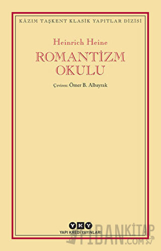 Romantizm Okulu Heinrich Heine