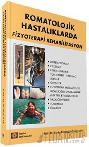 Romatolojik Hastalıklarda Fizyoterapi Rehabilitasyon Ferda D. Üçsular