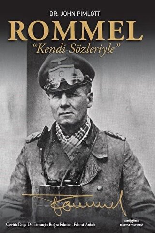 Rommel - Kendi Sözleriyle John Pimlott