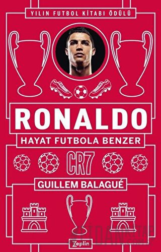 Ronaldo - Hayat Futbola Benzer Guillem Balague