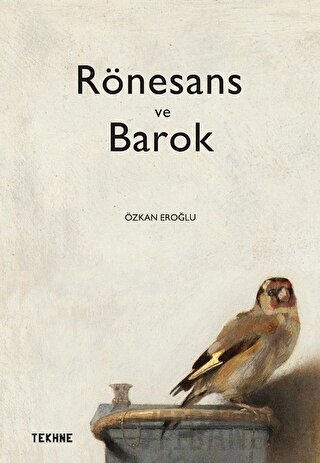 Rönesans ve Barok Özkan Eroğlu