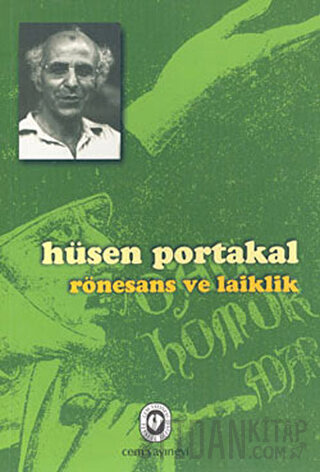 Rönesans ve Laiklik Hüsen Portakal