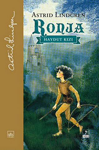 Ronja: Haydut Kızı (Ciltli) Astrid Lindgren