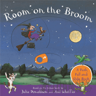 Room on the Broom: A Push, Pull and Slide Book (Ciltli) Julia Donaldso