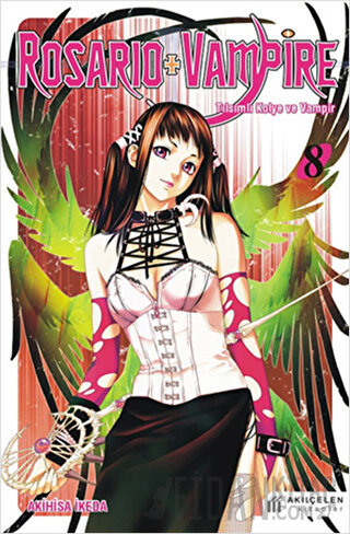 Rosario + Vampire - Tılsımlı Kolye ve Vampir 8 Akihisa İkeda