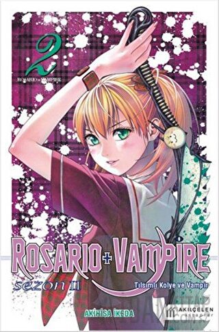 Rosario + Vampire - Tılsımlı Kolye ve Vampir - Sezon 2 Cilt 2 Akihisa 