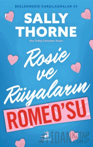 Rosie ve Rüyaların Romeo’su - Beklenmedik Karşılaştırmalar 3 Sally Tho