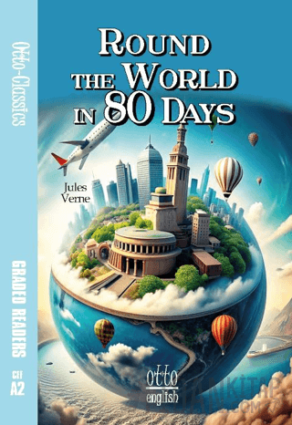 Round the World in 80 Days Jules Verne