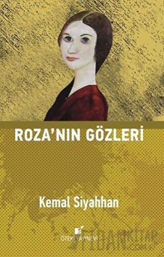 Roza'nın Gözleri Kemal Siyahhan