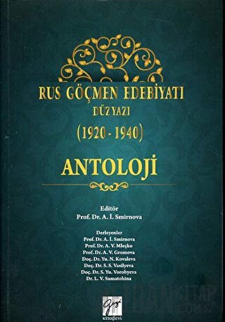 Rus Göçmen Edebiyatı Düzyazı (1920-1940) : Antoloji Kolektif