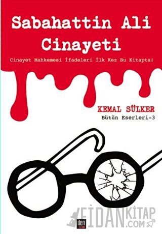 Sabahattin Ali Cinayeti Kemal Sülker