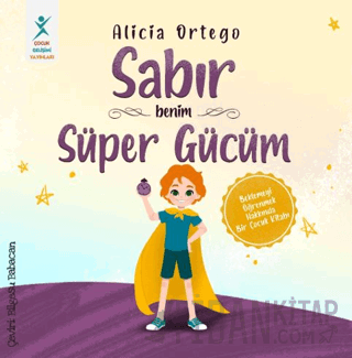 Sabır Benim Süper Gücüm Alicia Ortego