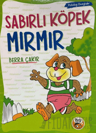 Sabırlı Köpek Mırmır Berra Çakır