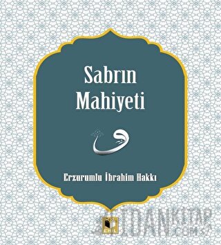 Sabrın Mahiyeti Erzurumlu İbrahim Hakkı