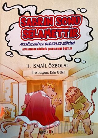 Sabrın Sonu Selamettir H. İsmail Özbolat