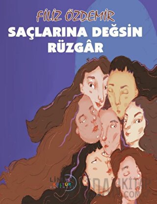 Saçlarına Değsin Rüzgâr Filiz Özdemir