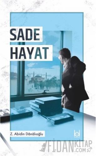 Sade Hayat Z. Abidin Danalıoğlu