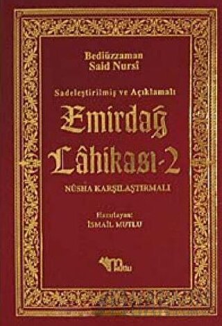 Sadeleştirilmiş ve Açıklamalı - Emirdağ Lahikası 2 (Ciltli) Bediüzzama