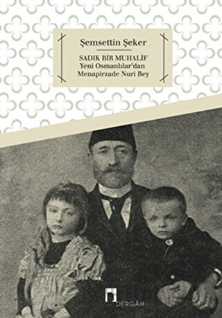 Sadık Bir Muhalif Şemsettin Şeker