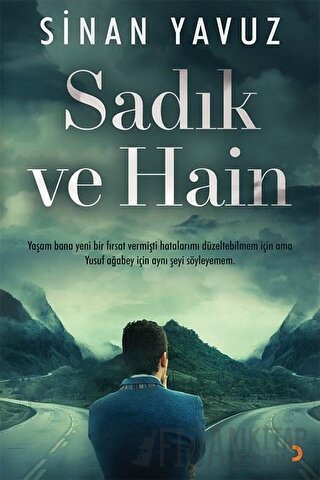 Sadık ve Hain Sinan Yavuz