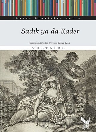 Sadık ya da Kader Voltaire