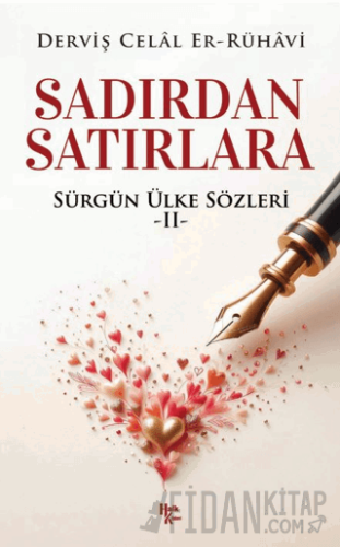 Sadırdan Satırlara Derviş Celal Er-Rühavi