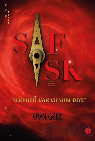 Saf Aşk - Yeryüzü Var Olsun Diye Eren Genç