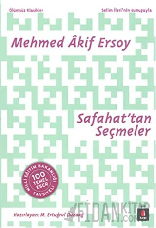 Safahat’tan Seçmeler Mehmet Akif Ersoy