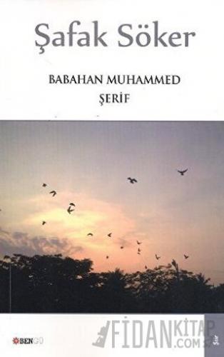 Şafak Söker Babahan Muhammed Şerif