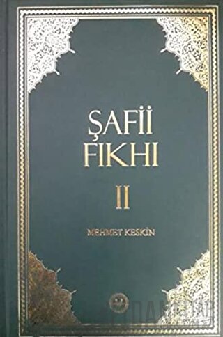 Şafii Fıkhı Cilt: 2 (Ciltli) Mehmet Keskin