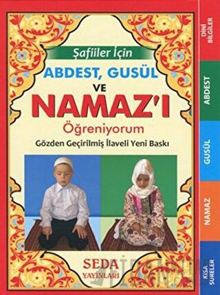 Şafiiler İçin Abdest, Gusül ve Namaz'ı Öğreniyorum ( Çanta Boy, Kod: 1