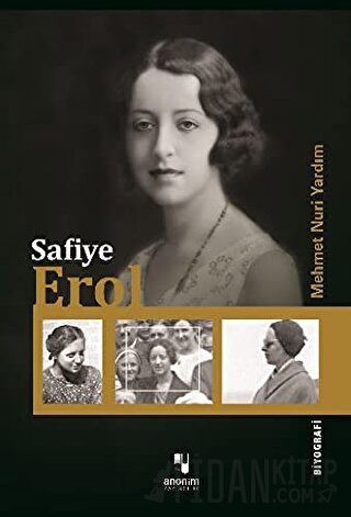 Safiye Erol (Ciltli) Mehmet Nuri Yardım