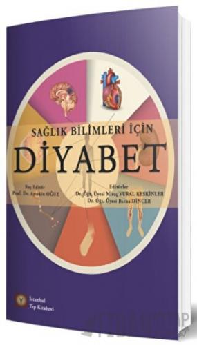 Sağlık Bilimleri İçin Diyabet Aytekin Oğuz